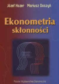 Ekonometria skłonności - Józef Hozer, Mariusz Doszyń
