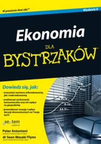 Ekonomia dla bystrzaków. Wydanie II - Sean Masaki Flynn