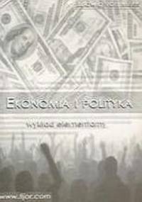 Ekonomia i polityka.  rozważania na dziś i jutro - Ludwig von Mises