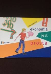 Ekonomia jest prosta - Jan Gmurczyk
