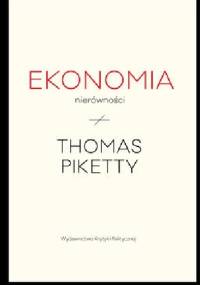 Ekonomia nierówności - Thomas Piketty