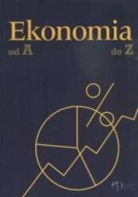 Ekonomia od A do Z. Encyklopedia podręczna. - Sławomir Sztaba