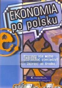 Ekonomia po polsku - Andrzej Rzońca, Dariusz Filar