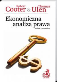 Ekonomiczna analiza prawa - Robert Cooter, Thomas Ulen