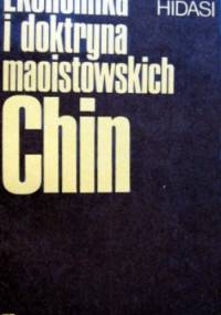 Ekonomika i doktryna maoistowskich Chin - Gabor Hidasi