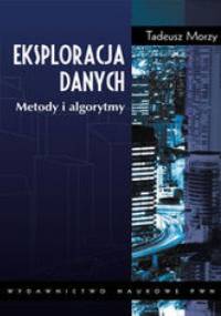 Eksploracja danych - Tadeusz Morzy