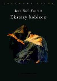Ekstazy kobiece - Jean-Noel Vuarnet