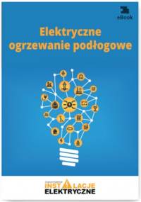 Elektryczne ogrzewanie podłogowe - Strzeżewski Janusz