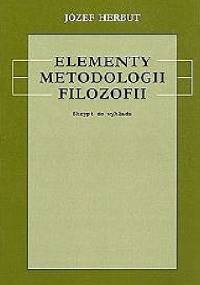 Elementy metodologii filozofii - Józef Herbut