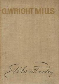Elita władzy - Charles Wright Mills