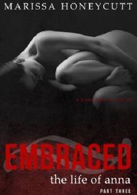 Embraced - Marissa Honeycutt