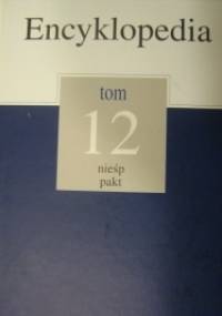 Encyklopedia Gazety Wyborczej t. 12 nieśp - pakt - praca zbiorowa