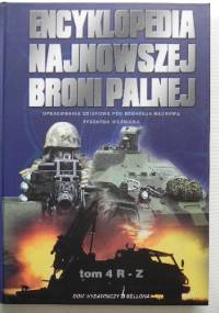 Encyklopedia najnowszej broni palnej tom 4 R-Z - Ryszard Woźniak