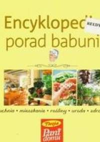 Encyklopedia porad babuni - praca zbiorowa