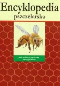 Encyklopedia pszczelarska - Jerzy Wilde