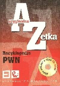 Encyklopedia PWN. Oryginalna Azetka