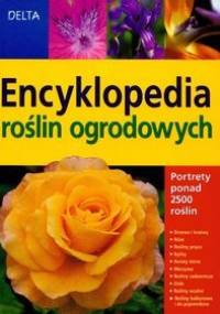 Encyklopedia roślin ogrodowych - Angelika Throll, Jurgen Wolff