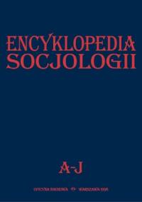 Encyklopedia Socjologii, t. 1 - praca zbiorowa