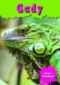 Encyklopedia Świat Zwierząt - Gady