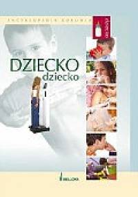 Encyklopedia zdrowia Dziecko - Sławomir Janeczek