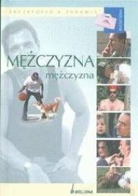 Encyklopedia zdrowia Mężczyzna - Sławomir Janeczek