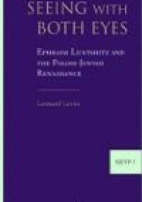Ephraim Luntshitz and the Polish Jewish Renaissance - L. Levin