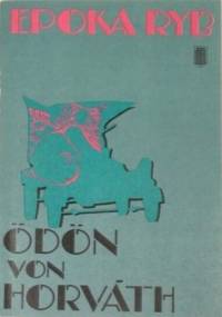 Epoka ryb - Odon von Horvath