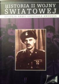 Epopeja armii Generała Andersa - praca zbiorowa