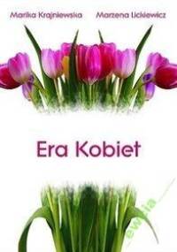 Era Kobiet - Marika Krajniewska, Marzena Lickiewicz