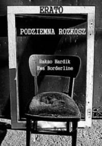 Erato: podziemna rozkosz - Ewa Bordeline, Rakso Hardik
