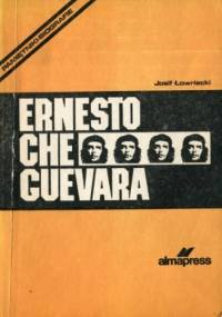 Ernesto Che Guevara - Josif Ławriecki