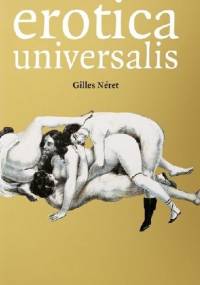 Erotica universalis - Gilles Néret
