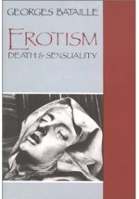Erotism: Death & Sensuality - Georges Bataille