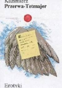 Erotyki - Kazimierz Przerwa-Tetmajer