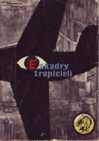 Eskadry tropicieli - Gustaw Jarl