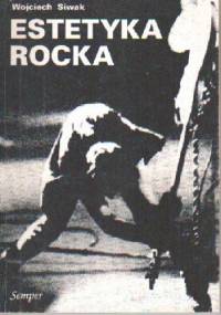 Estetyka Rocka - Wojciech Siwak