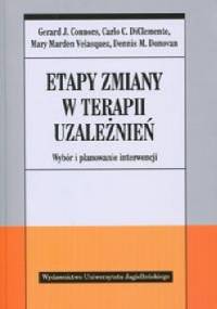 Etapy zmiany w terapii uzależnień. Wybór i planowanie interwencji