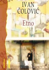 Etno. Opowieści o muzyce świata w Internecie - Ivan Čolović