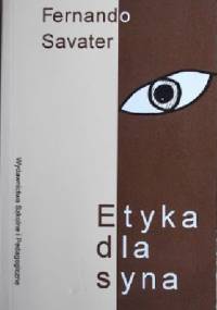 Etyka dla syna - Fernando Savater