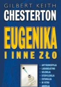 Eugenika i inne zło - Gilbert Keith Chesterton