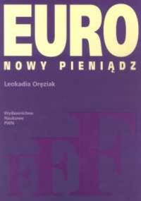 Euro Nowy pieniądz - Leokadia Oręziak