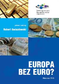 Europa bez euro? - praca zbiorowa