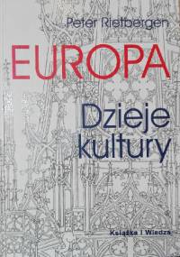 Europa. Dzieje kultury - Peter Rietbergen