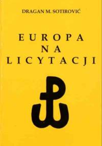 Europa na licytacji - Dragan M. Sotirović
