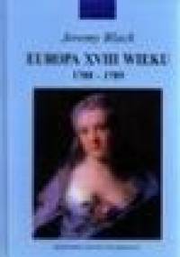 Europa XVIII wieku 1700-1789 - Jeremy Black