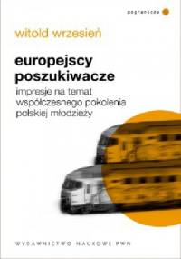Europejscy Poszukiwacze - Witold Wrzesień