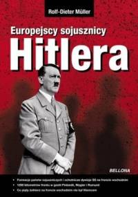 Europejscy sojusznicy Hitlera - Rolf-Dieter Müller
