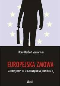Europejska zmowa - Hans Herbert von Arnim