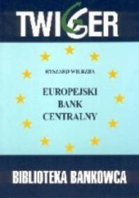 Europejski Bank Centralny - Ryszard Wierzba
