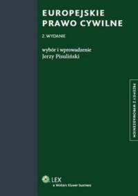 Europejskie prawo cywilne - Jerzy Pisuliński